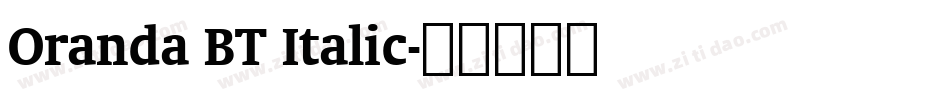 Oranda BT Italic字体转换